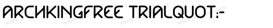 ArchkingFree Trialquot;字体转换